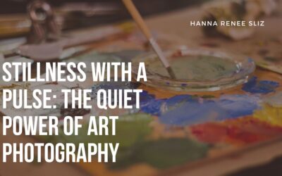 Stillness with a Pulse: The Quiet Power of Art Photography